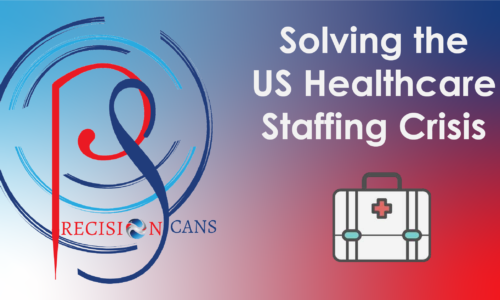 Solving the US Healthcare Staffing Crisis